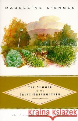 The Summer of the Great-Grandmother Madeleine L'Engle 9780062545060