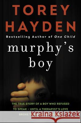 Murphy's Boy Torey Hayden 9780062564429