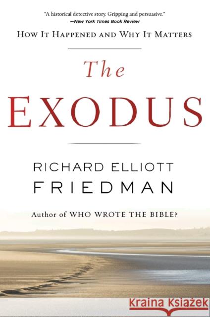 The Exodus Richard Friedman 9780062565259