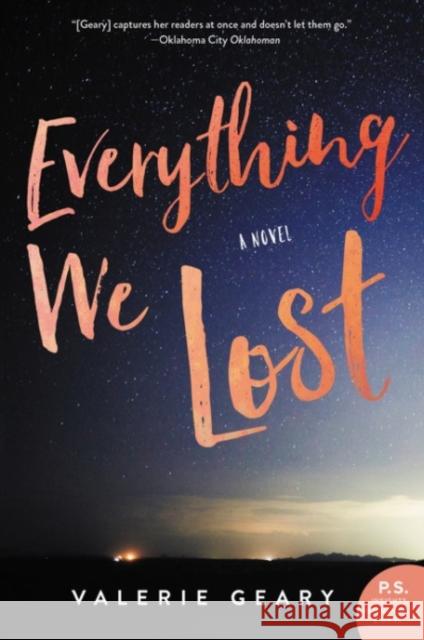 Everything We Lost Valerie Geary 9780062566423 William Morrow & Company