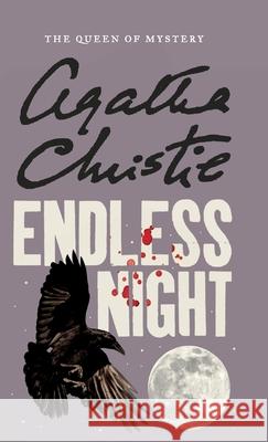 Endless Night Agatha Christie Mallory (DM) 9780062573353 William Morrow & Company