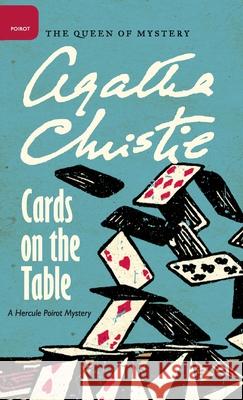 Cards on the Table Agatha Christie Mallory (DM) 9780062573377 William Morrow & Company