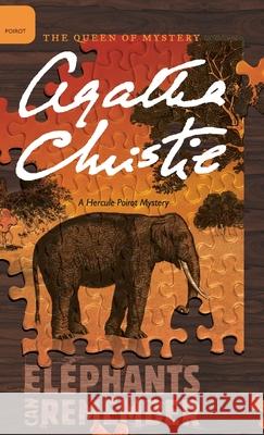 Elephants Can Remember Agatha Christie Mallory (DM) 9780062573438 William Morrow & Company