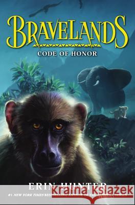 Bravelands - Code of Honor Erin Hunter 9780062642066