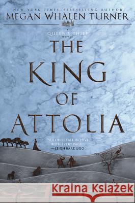 The King of Attolia Megan Whalen Turner 9780062642981 Greenwillow Books