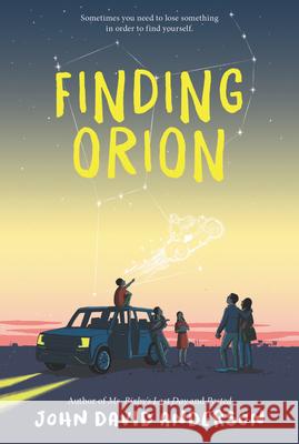 Finding Orion John David Anderson 9780062643902 Walden Pond Press