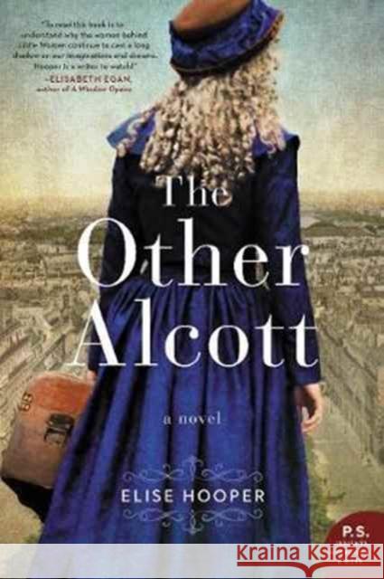 The Other Alcott Hooper, Elise 9780062645333 William Morrow & Company