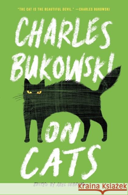 On Cats Charles Bukowski 9780062651433