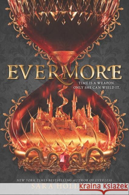 Evermore Holland, Sara 9780062653703 Harperteen