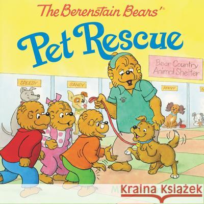 The Berenstain Bears' Pet Rescue Mike Berenstain Mike Berenstain 9780062654649 