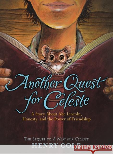 Another Quest for Celeste Henry Cole Henry Cole 9780062658135