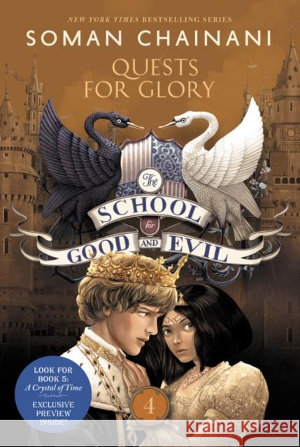 The School for Good and Evil #4: Quests for Glory: Now a Netflix Originals Movie Chainani, Soman 9780062658487