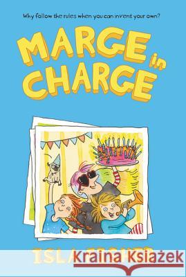 Marge in Charge Isla Fisher Eglantine Ceulemans 9780062662194