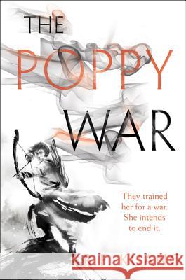 The Poppy War R. Kuang 9780062662569