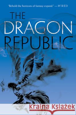 The Dragon Republic R. F. Kuang 9780062662606 Harper Voyager