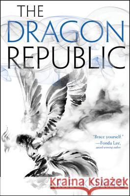 The Dragon Republic R. F. Kuang 9780062662637 Harper Voyager