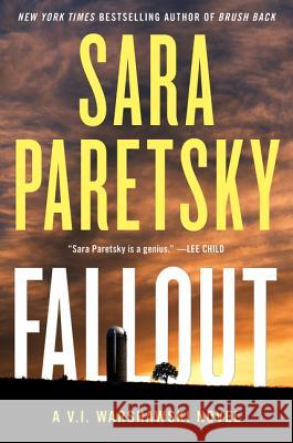 Fallout : A V.I. Warshawski Novel Sara Paretsky 9780062663184 William Morrow & Company