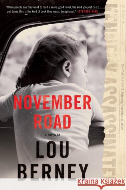 November Road: A Thriller Berney, Lou 9780062663856 William Morrow & Company