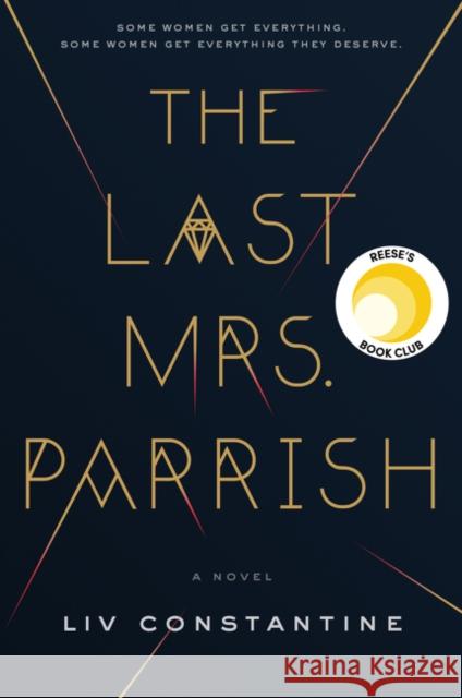 The Last Mrs. Parrish LIV Constantine 9780062667571 Harper