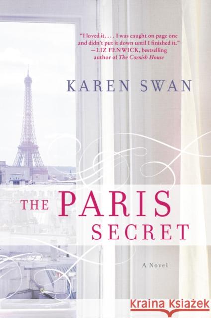 The Paris Secret Karen Swan 9780062672827 William Morrow & Company