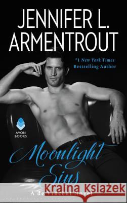 Moonlight Sins: A de Vincent Novel Armentrout, Jennifer L. 9780062674555 William Morrow & Company