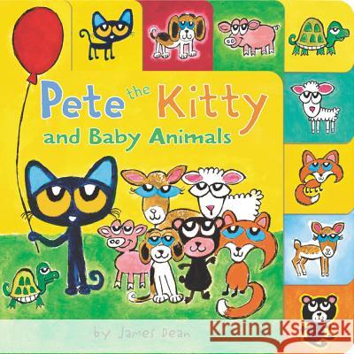 Pete the Kitty and Baby Animals James Dean James Dean 9780062675347 HarperFestival