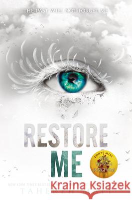 Restore Me Tahereh Mafi 9780062676375 HarperCollins