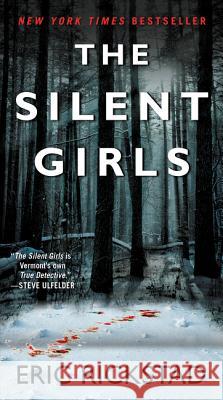 The Silent Girls Eric Rickstad 9780062676658 Witness