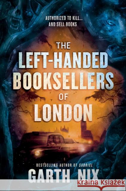 The Left-Handed Booksellers of London Garth Nix 9780062683250 Katherine Tegen Books