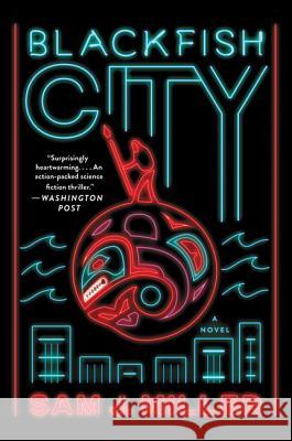 Blackfish City Miller, Sam J. 9780062684875 Ecco Press