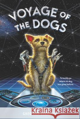 Voyage of the Dogs Greg Va 9780062686015 HarperCollins