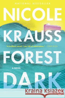 Forest Dark Nicole Krauss 9780062688125