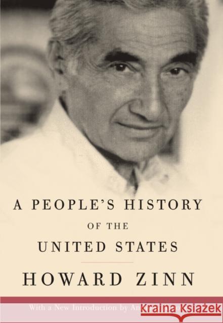 A People's History of the United States Howard Zinn 9780062693013