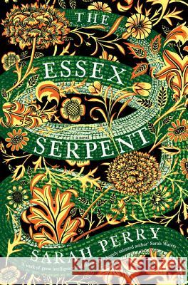 The Essex Serpent Sarah Perry 9780062696274 HarperCollins