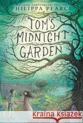 Tom's Midnight Garden Pearce, Philippa 9780062696588 Greenwillow Books