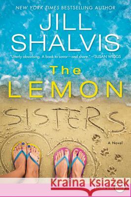 The Lemon Sisters Jill Shalvis 9780062741950 HarperLuxe