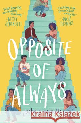 Opposite of Always Justin A. Reynolds 9780062748379 Katherine Tegen Books