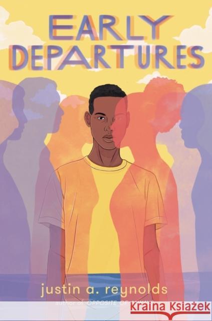 Early Departures Justin A. Reynolds 9780062748416