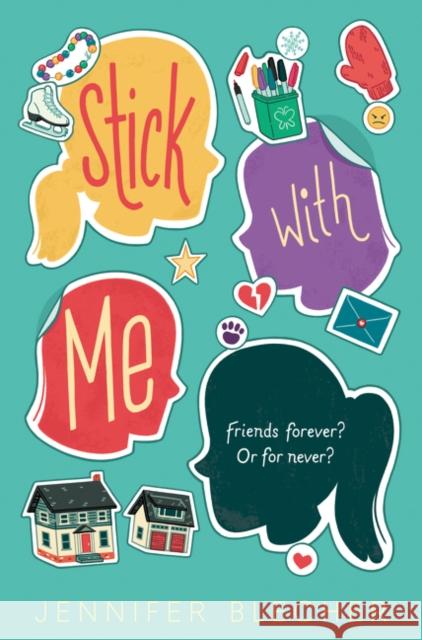 Stick with Me Jennifer Blecher 9780062748621