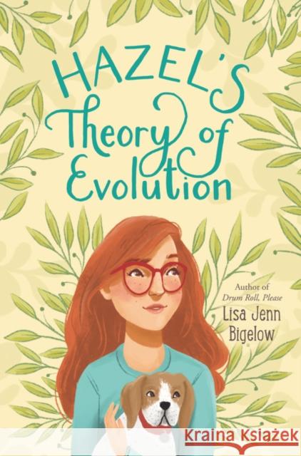 Hazel's Theory of Evolution Lisa Jenn Bigelow 9780062791177 HarperCollins