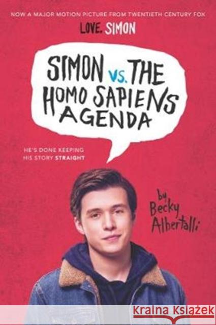 Simon vs. the Homo Sapiens Agenda Movie Tie-In Edition Albertalli, Becky 9780062792167 Balzer & Bray/Harperteen