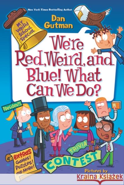 We're Red, Weird, and Blue! What Can We Do? Gutman, Dan 9780062796844 HarperCollins