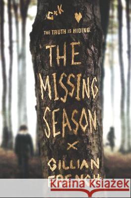 The Missing Season Gillian French 9780062803344