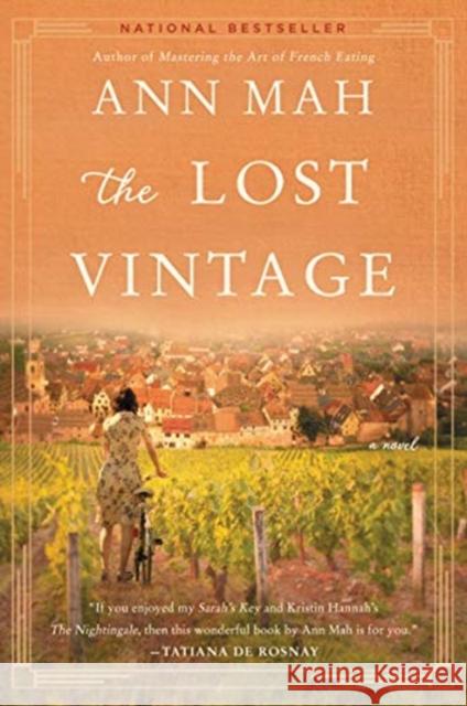 The Lost Vintage: A Novel Ann Mah 9780062823328 HarperCollins Publishers Inc