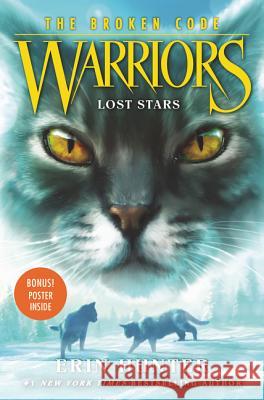 Lost Stars Hunter, Erin 9780062823519 HarperCollins