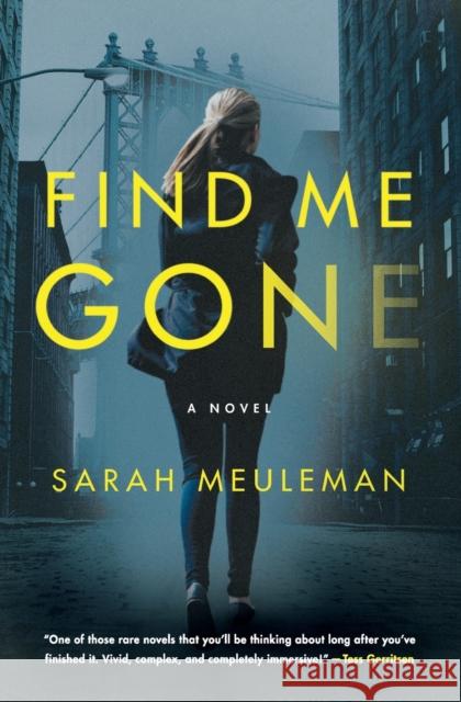 Find Me Gone Meuleman, Sarah 9780062834652