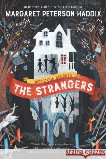 The Strangers Margaret Peterson Haddix 9780062838384