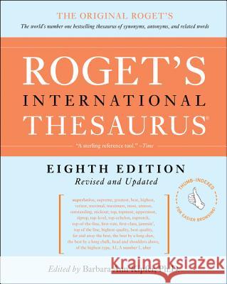 Roget's International Thesaurus, 8th Edition [thumb Indexed] Barbara Ann Kipfer 9780062843722 Collins Reference