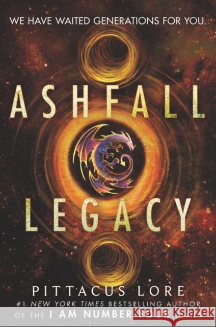 Ashfall Legacy Pittacus Lore 9780062845375