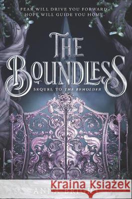 The Boundless Anna Bright 9780062845450 Harperteen